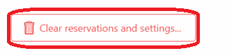 Clear reservations button